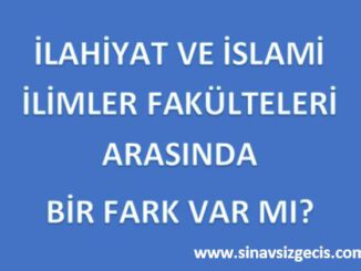 ilahiyat ve islami ilimler fakültesi arasinda bir fark varmi